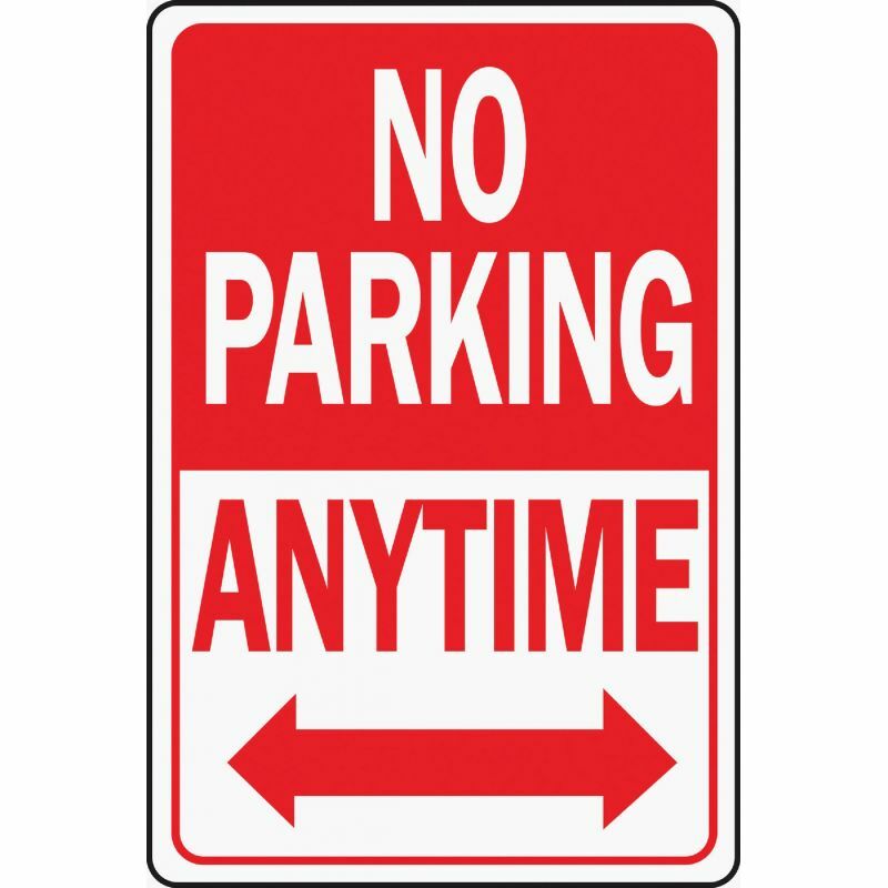 (3)-Hy-Ko Heavy-Duty 12 in. X 18 in. Aluminum Sign, No Parking Anytime. HW-1