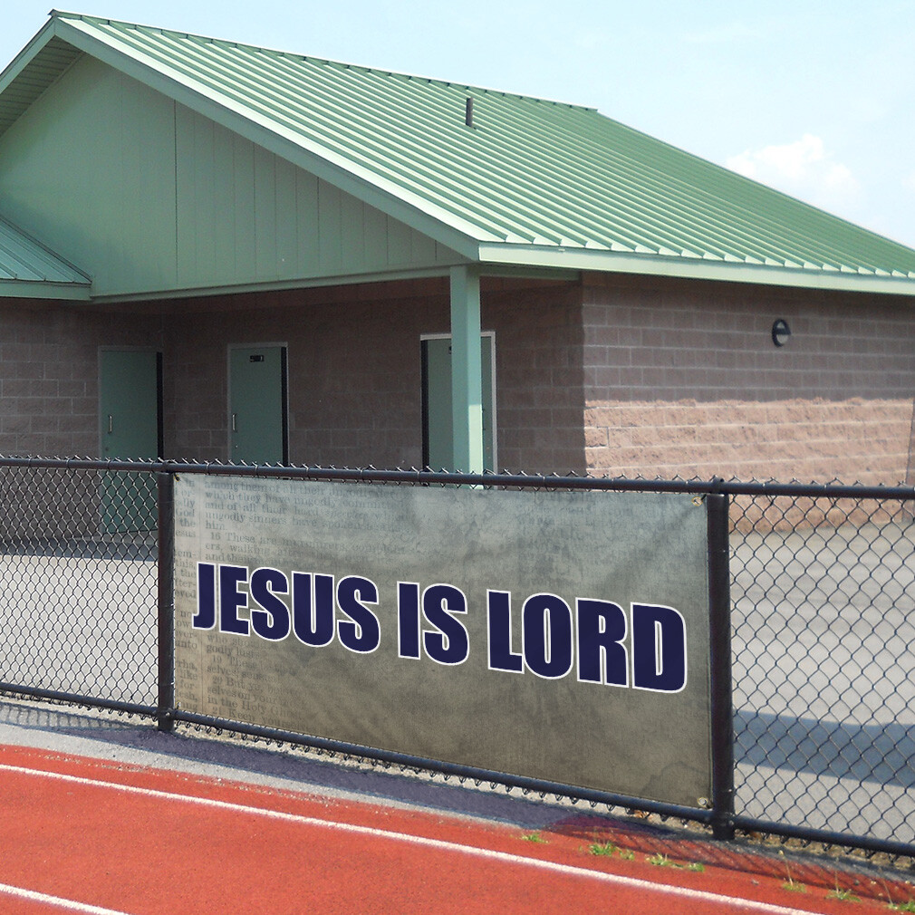 Vinyl Banner Multiple Sizes Jesus Is Lord Outdoor Advertising Printing A Outdoor