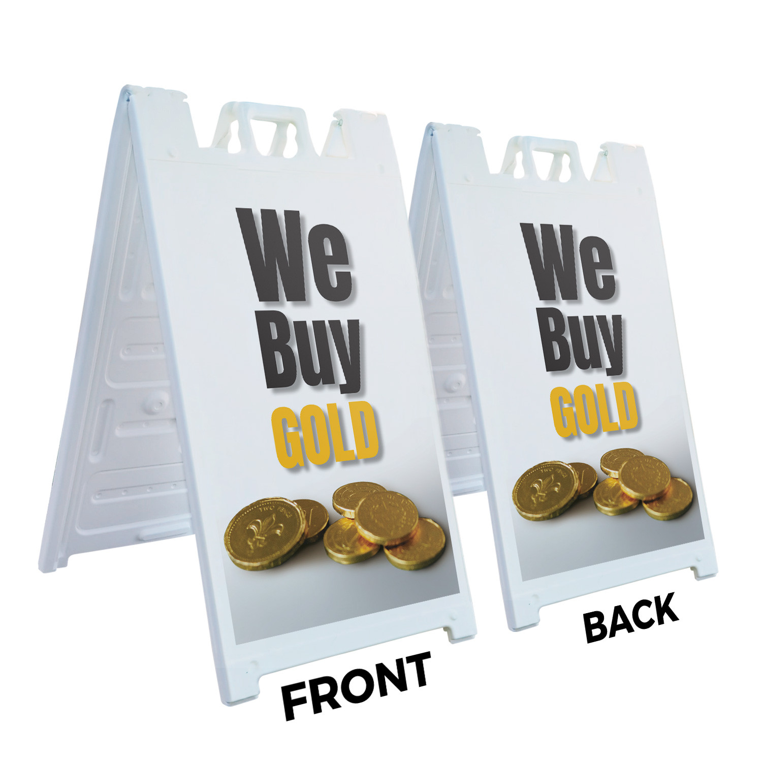 We Buy Gold Vertical Heavy Duty A-Frame Sidewalk Sign Reliable Transactions