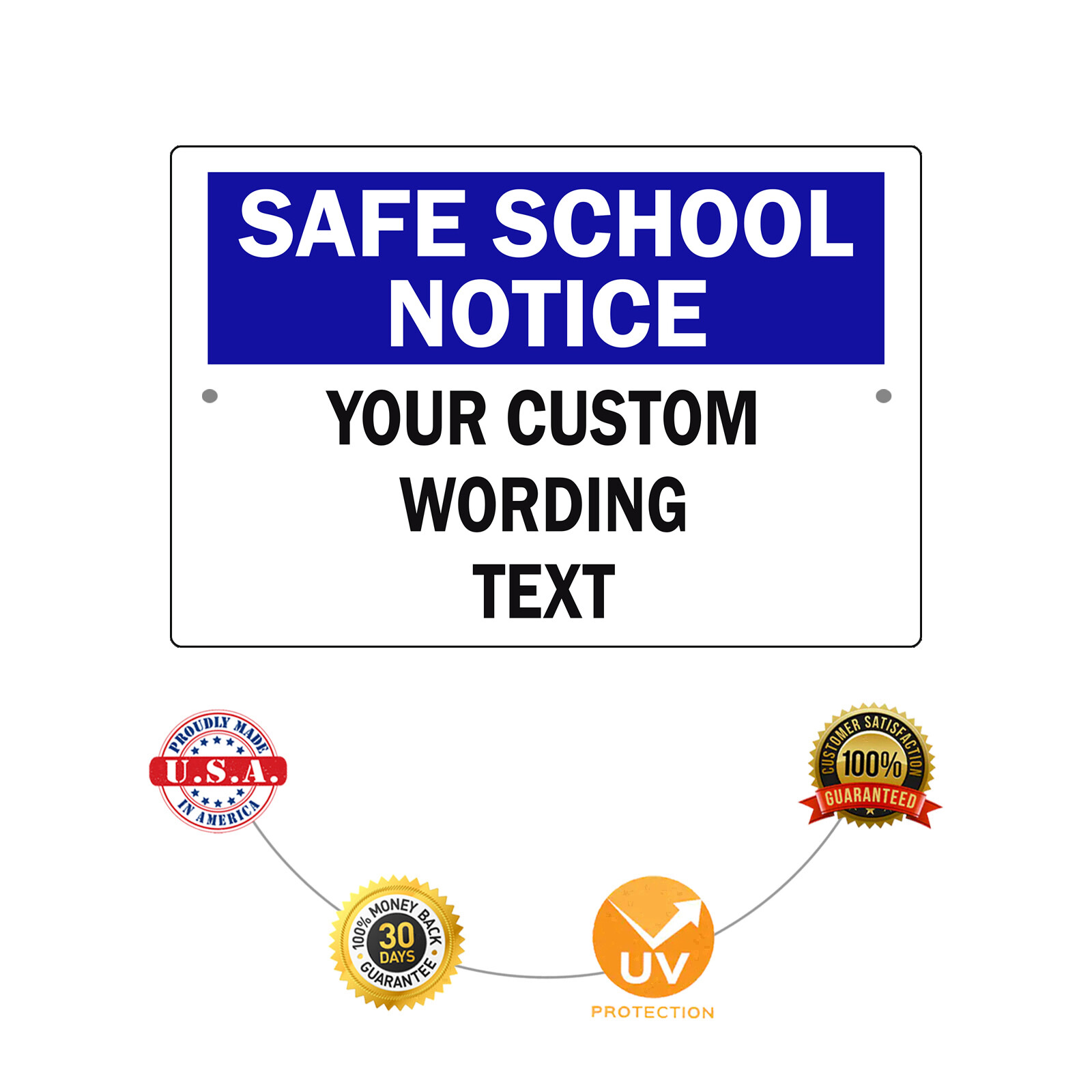Custom Sign Safe School Notice Your Custom Text Wording Sign Aluminum Metal Sign