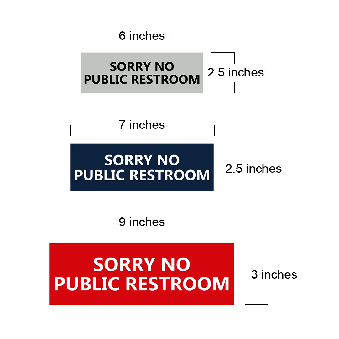 Basic Sorry No Public Restroom Sign