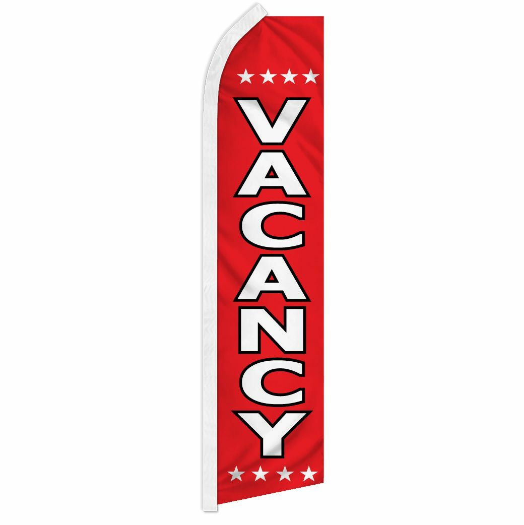 « VACANCY » advertising super flag swooper banner business sign vacant available