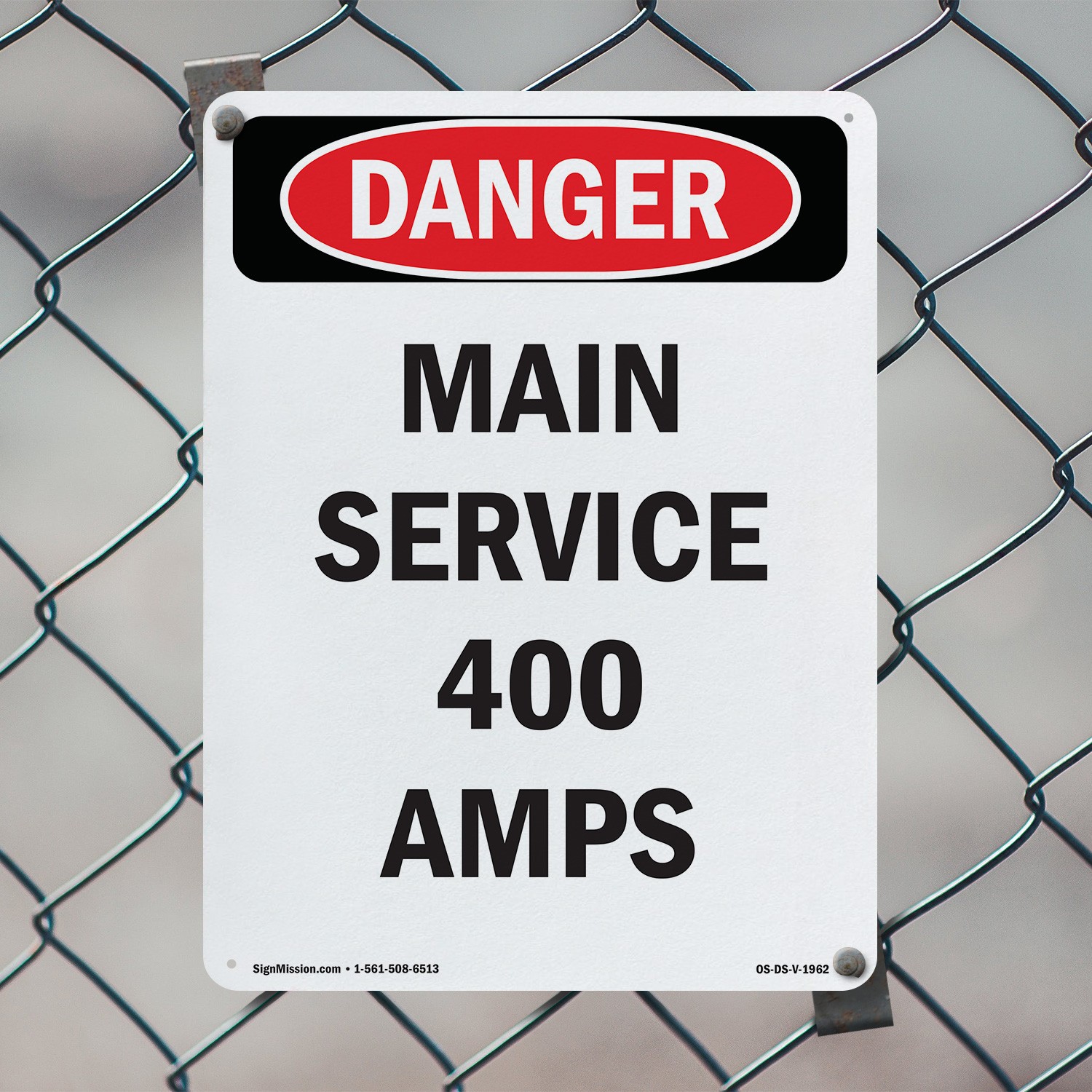 Main Service 400 Amps OSHA Danger Sign Metal, Plastic, Or Decal – 5 or 10 Pack