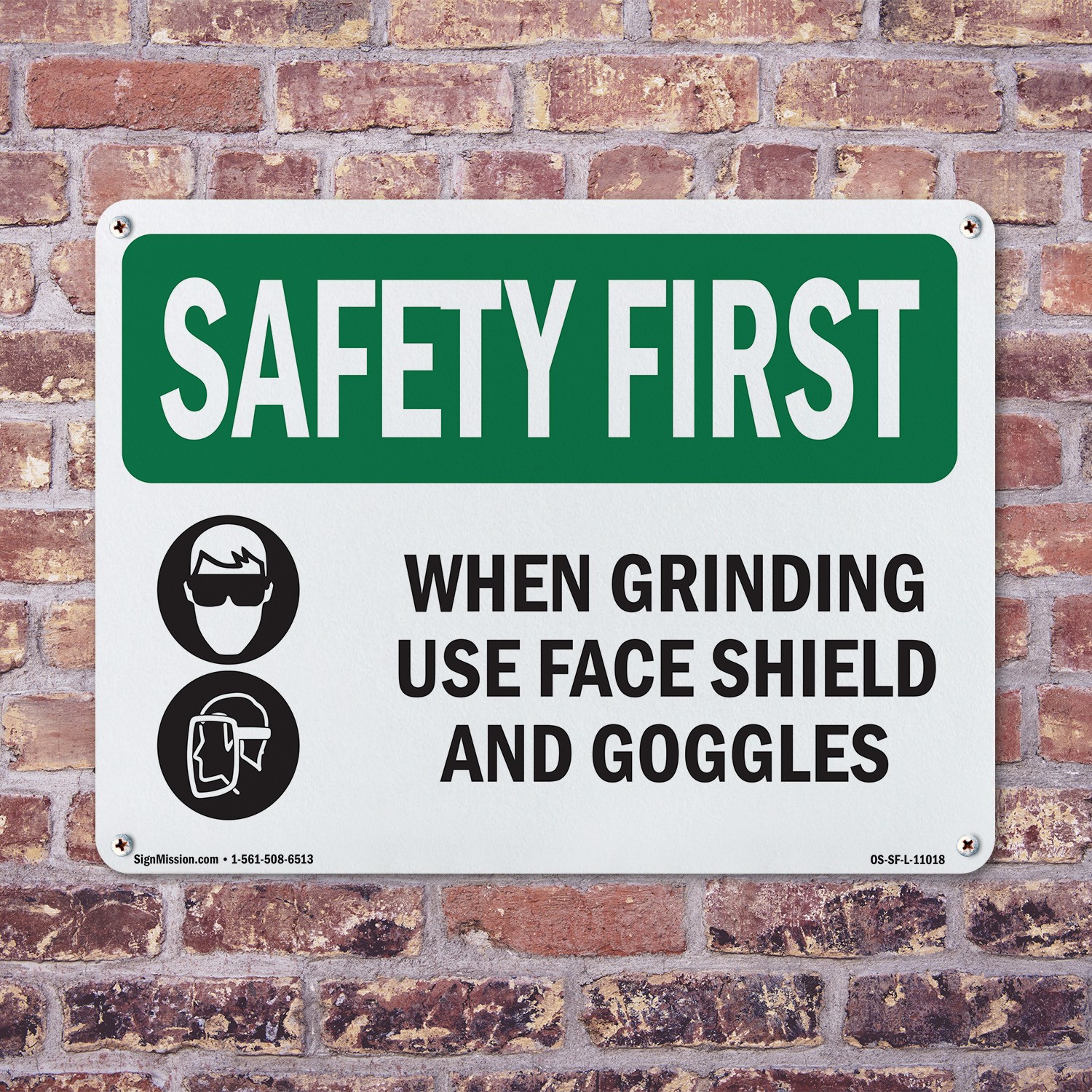 When Grinding Use Face Shield With Symbol OSHA SAFETY FIRST Sign – 5 or 10 Pack