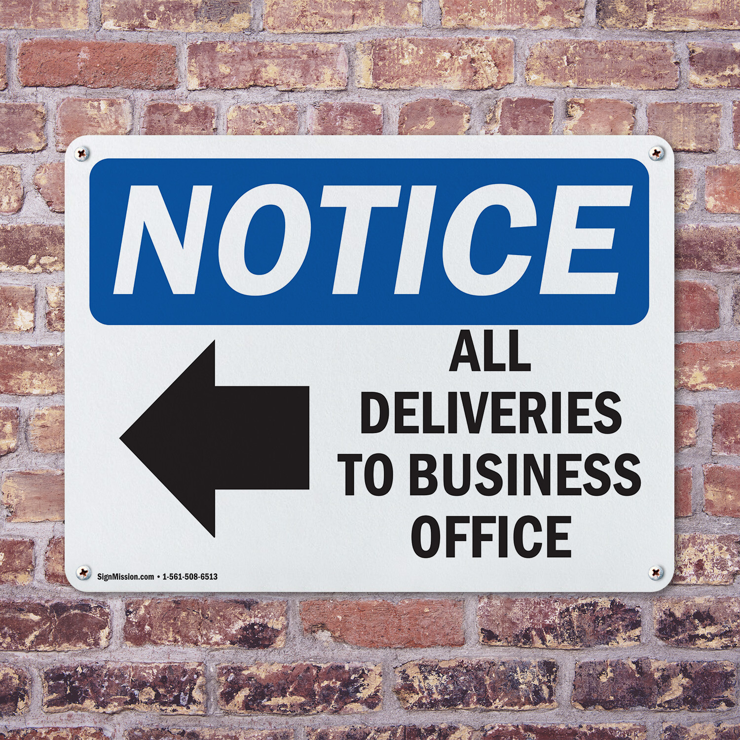 (2 Pack) All Deliveries To Business Office OSHA Notice Sign Decal Metal Plastic