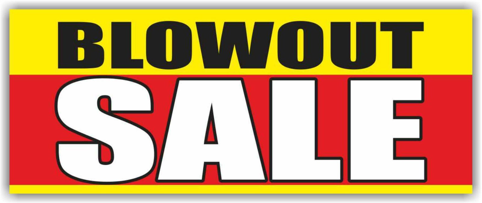 BLOW OUT SALE Advertising Banner Vinyl Mesh Sign clearance discount retail store