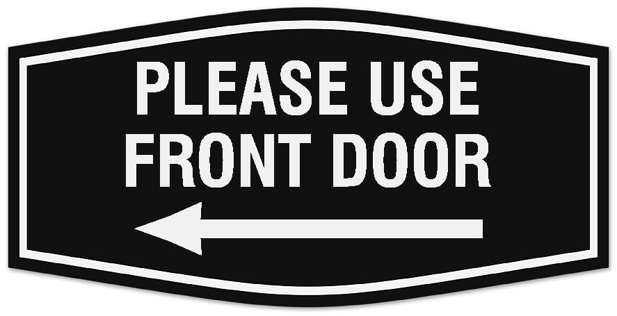 Medium Black Fancy Please Use Front Door Left Arrow Wall Or Door Sign