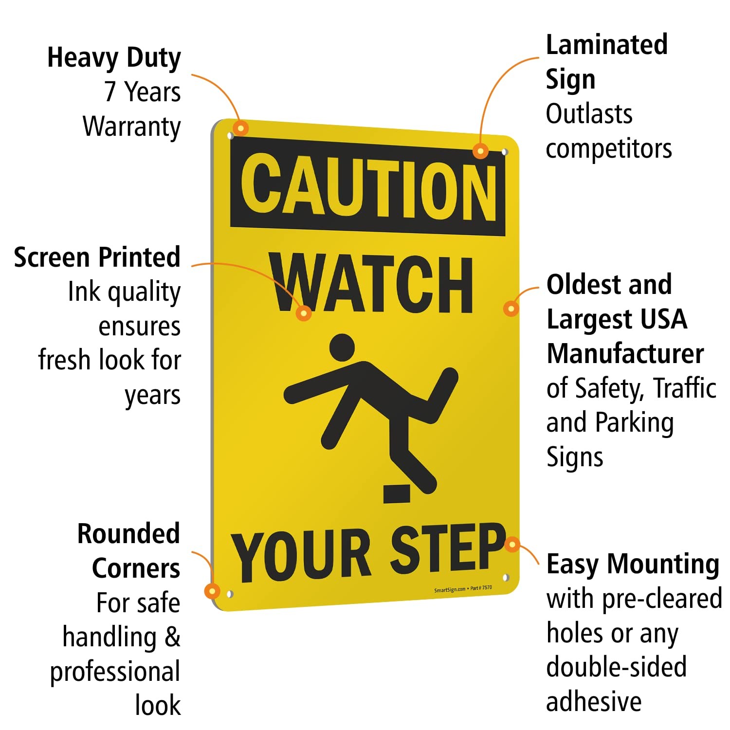 S-4431-AL-14 Caution Watch Your Step Sign 10×14 Inch Aluminum Black On Yellow