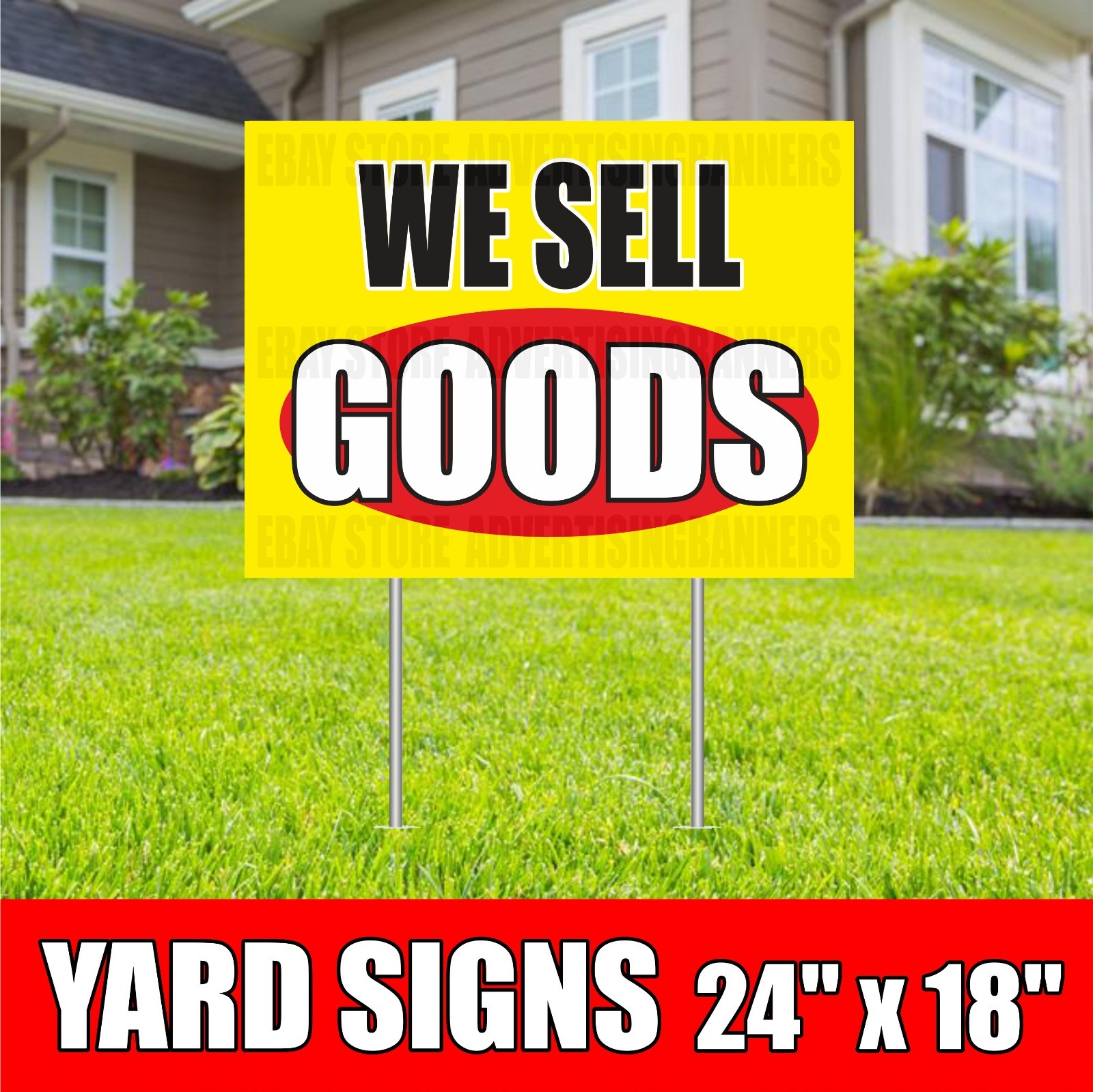 WE SELL GOODS Yard Sign with H-Stakes Lawn Signs Store Shop Dealer Best Price
