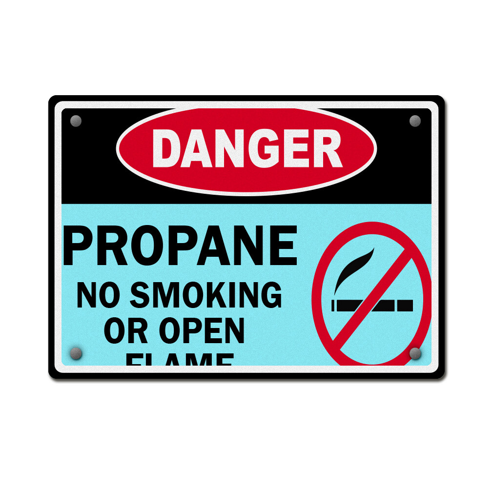 Aluminum Horizontal Metal Sign Danger Propane No Smoking Or Open Flame Flammable