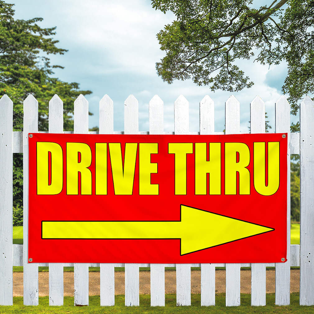 Vinyl Banner Multiple Sizes Drive thru with Right Arrow B Business Outdoor