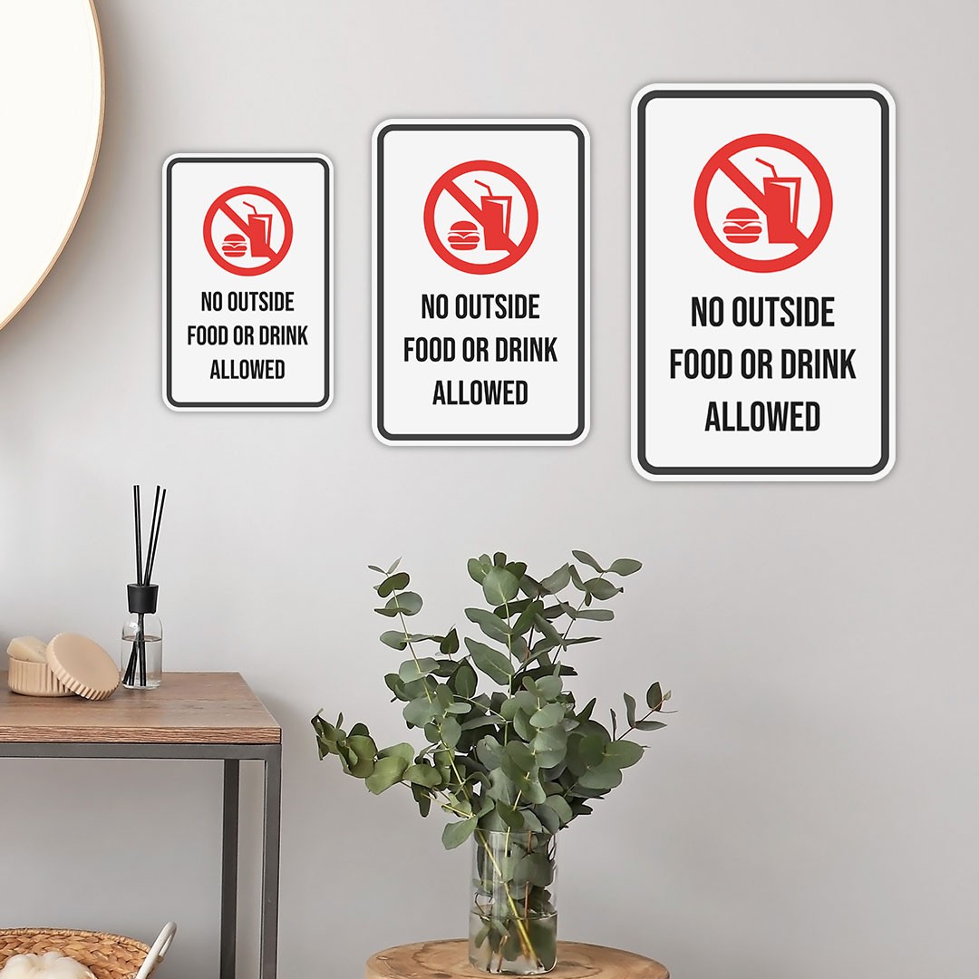 Portrait Round Plus No Outside Food or Drink Allowed Wall or Door Sign