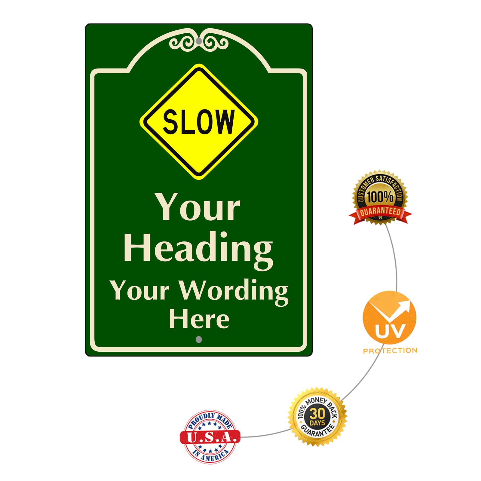Custom Sign Slow Your Heading Your Wording Sign Personalized Aluminum Metal Sign