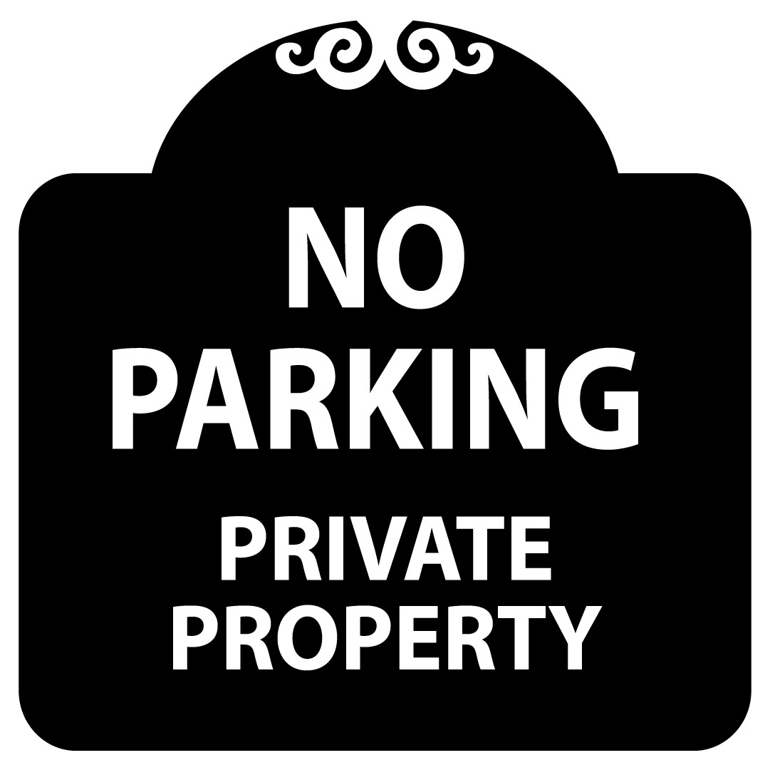 NO PARKING PRIVATE PROPERTY | Adhesive Vinyl Sign Decal