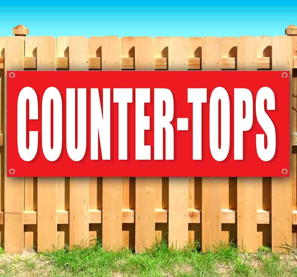 COUNTER-TOPS Advertising Vinyl Banner Flag Sign Many Sizes TABLE TOP