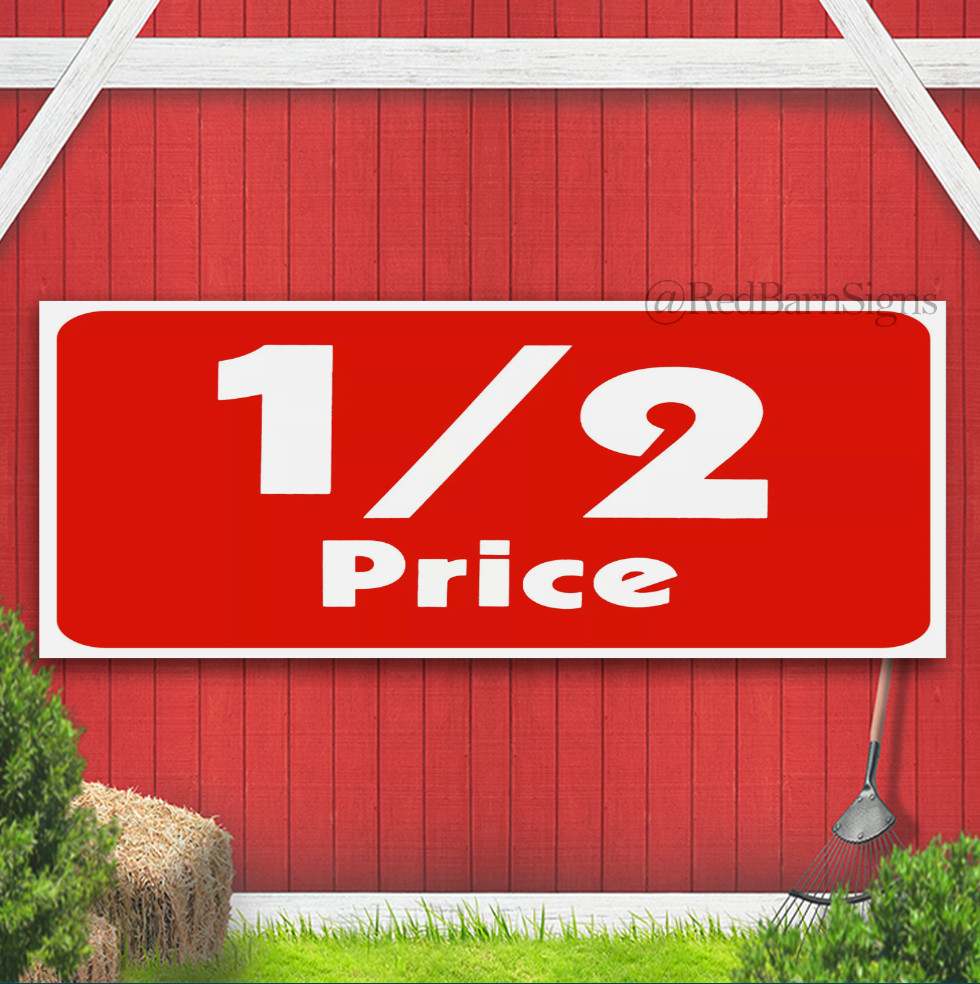 Sale 1/2 half Price Sign Retail Store Business Discount Promotion Message signs
