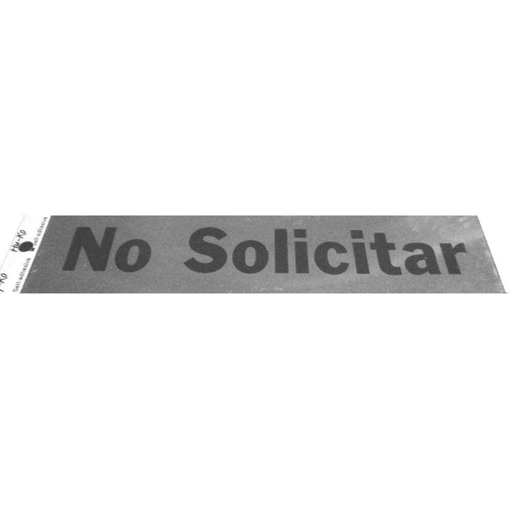 Hillman 2-in x 8-in Mylar Reflective No Solicitar Sign – Free Ship