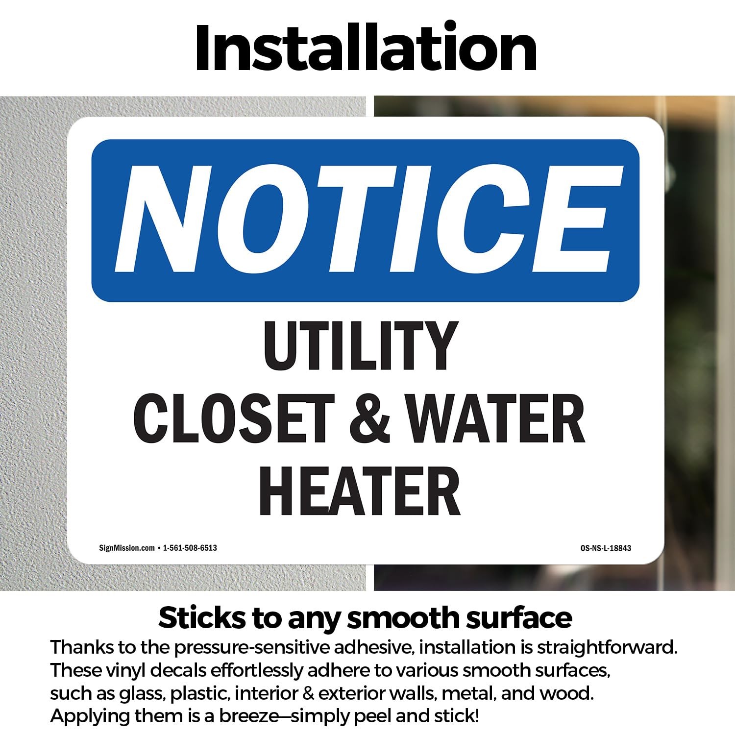 Utility Closet And Water Heater OSHA Notice Vinyl Decal Label 18 Inch x 12 In…