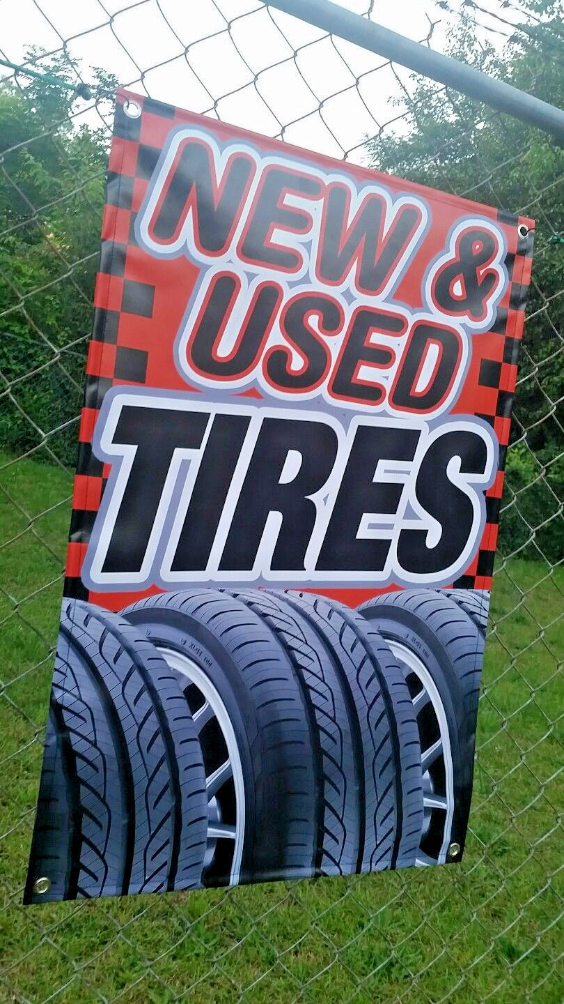 2X3 NEW & USED TIRES Banner Display Red Auto Shop Mechanic Open Sign Wheels Rims