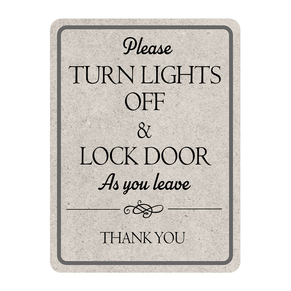 Portrait Round Plus Please Turn Lights Off & Lock Door As You Leave Thank You