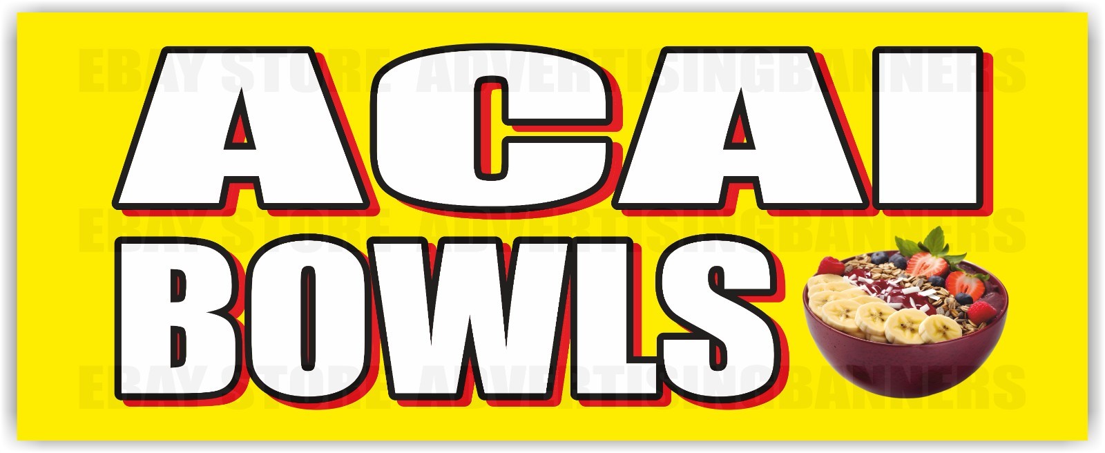 ACAI BOWLS Advertising Banner Vinyl Sign Breakfast Healthy Food Truck