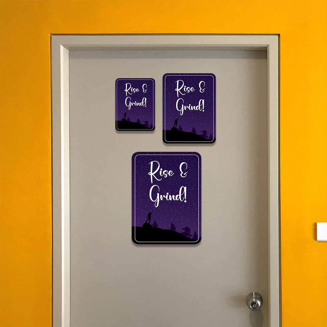 Portrait Round Plus Rise and Grind Wall or Door Sign