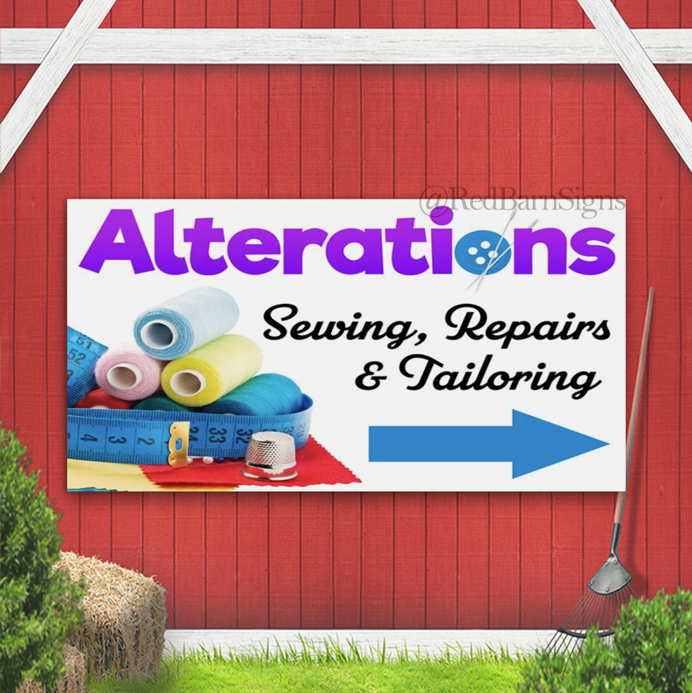 Alterations Sewing Repairs & tailoring indoor outdoor banner sign