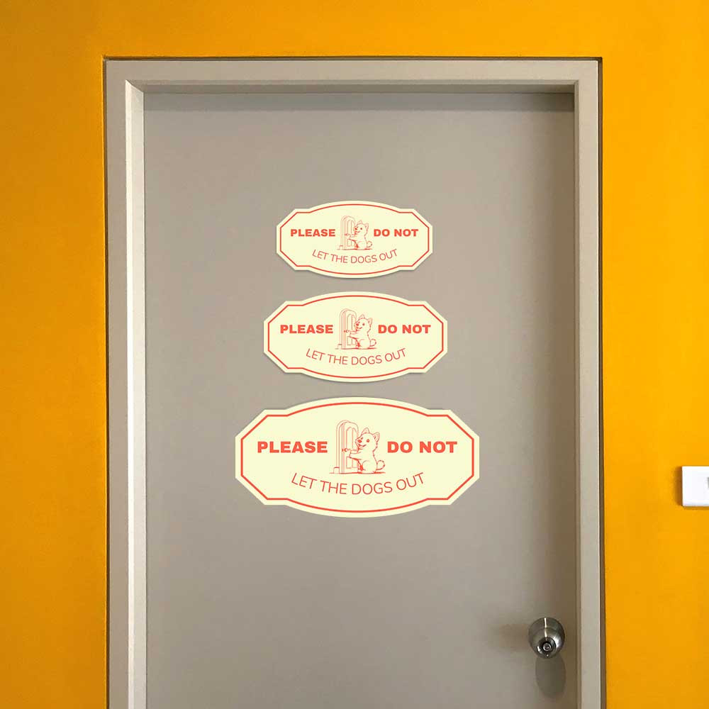 Victorian Plus Please Do Not Let the Dogs Out Wall or Door Sign