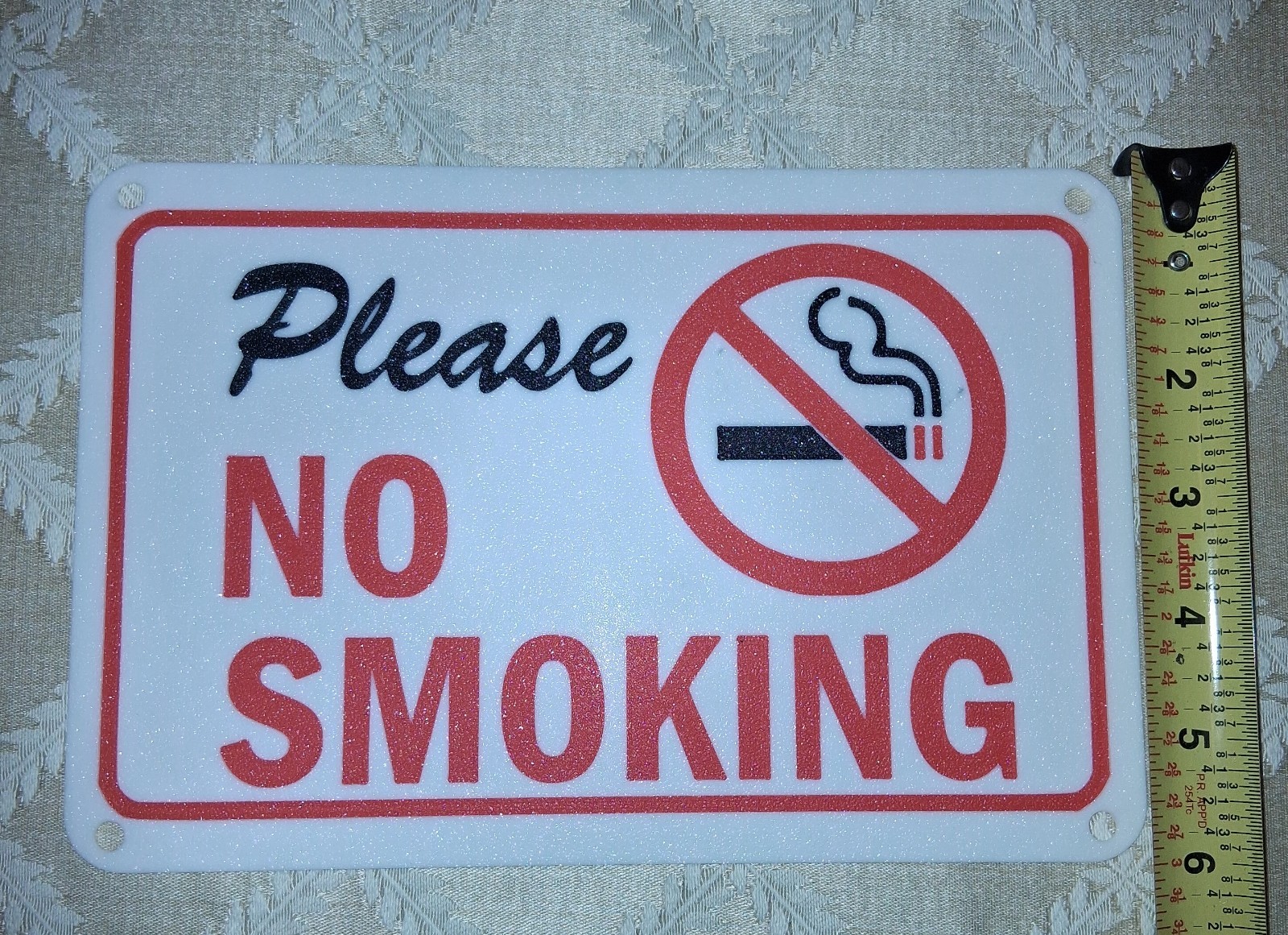 Please, No Smoking Plastic 6&Prime;x9&Prime; Sign.