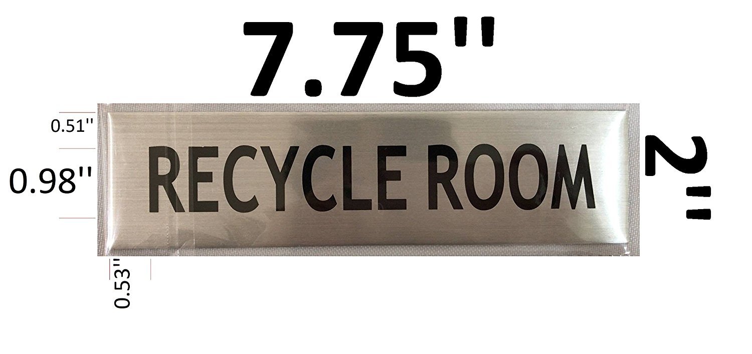 RECYCLE ROOM SIGN -BRUSHED ALUMINUM (2 X 7.75)-REF24-1027