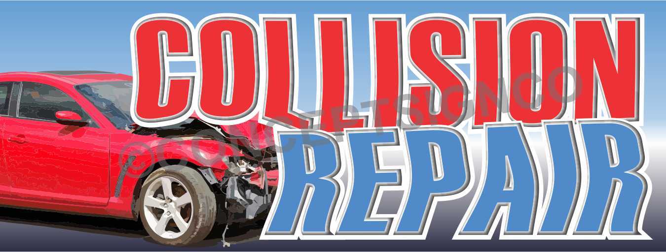 4&rsquo;x10&prime; COLLISION REPAIR BANNER XL Outdoor Sign Cars Auto Body Shop Service Fix