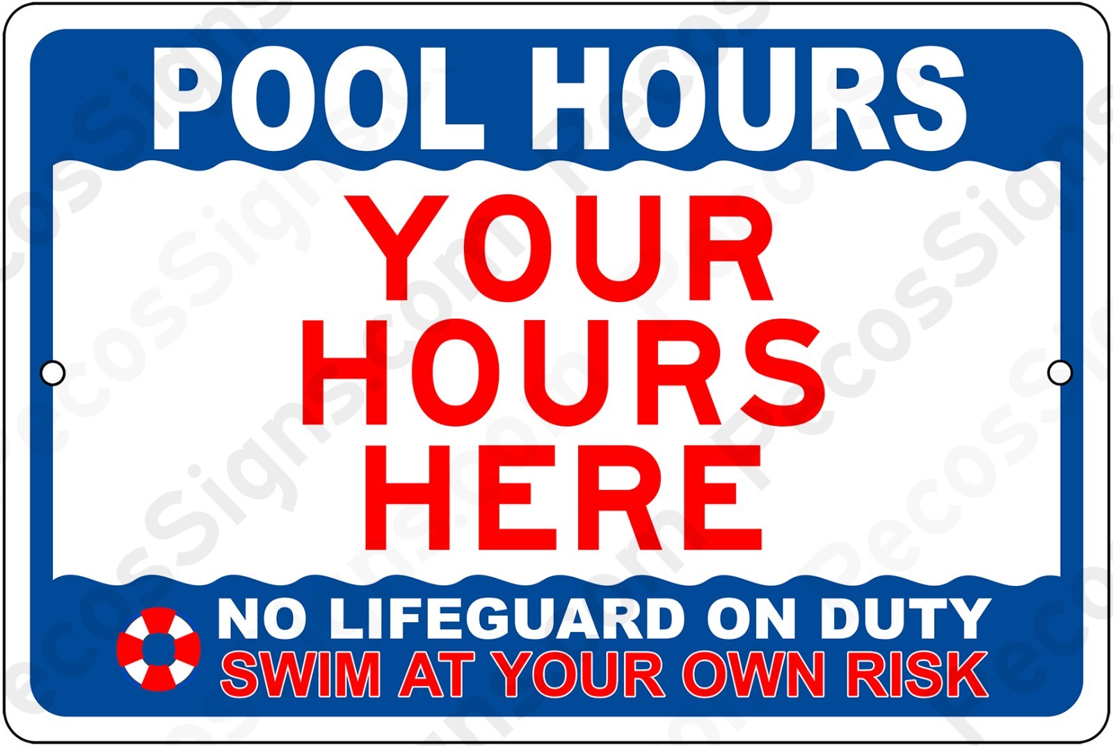 Custom Pool Hours 12&Prime; x 8&Prime; Aluminum Sign in Any Color and/or Logo UV Protected