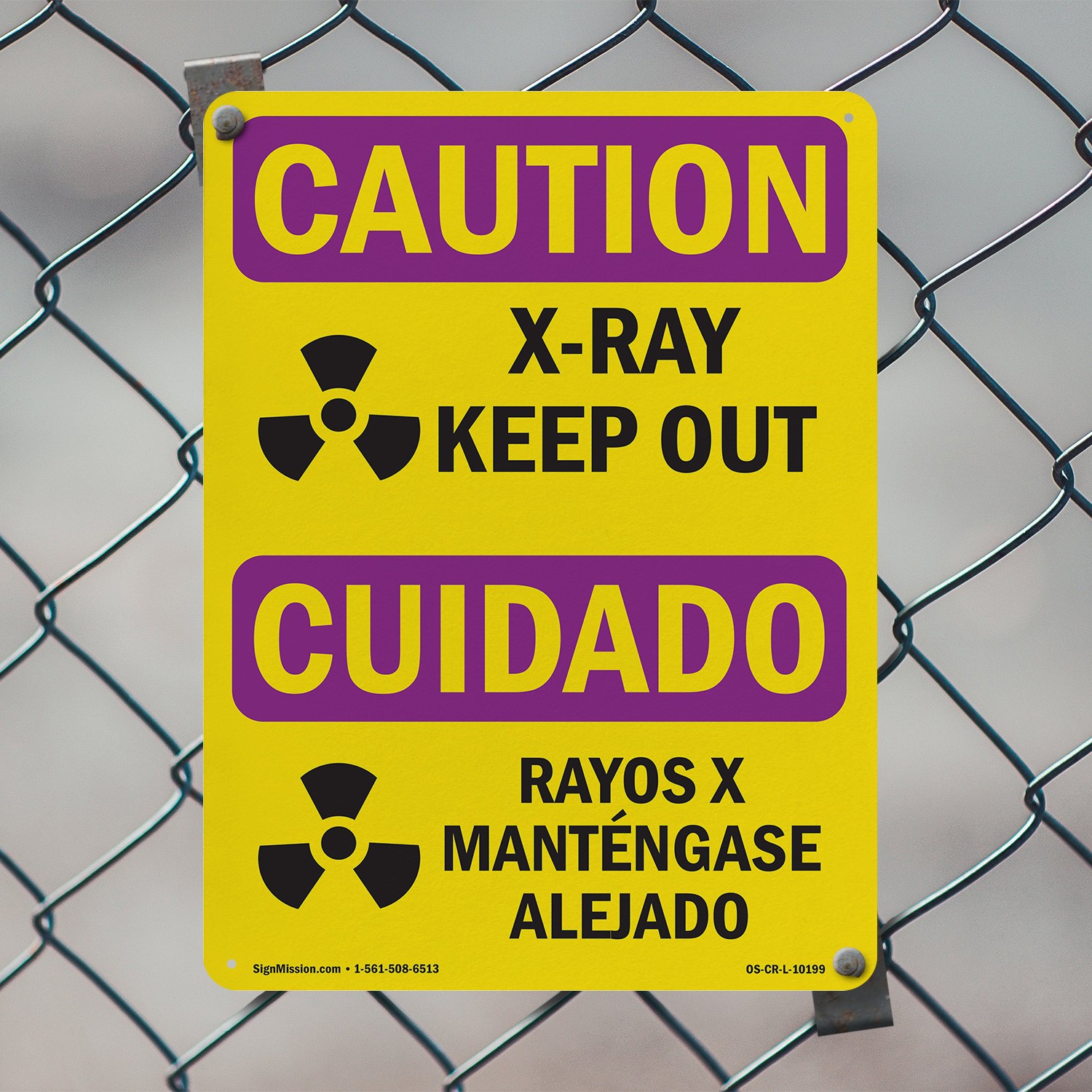 X-Ray Keep Out Bilingual OSHA Caution Radiation Sign Or Decal – 5 or 10 Pack