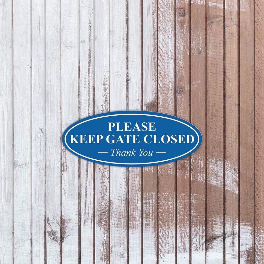 Oval Please Keep Gate Closed Thank You Sign Black Gold Large