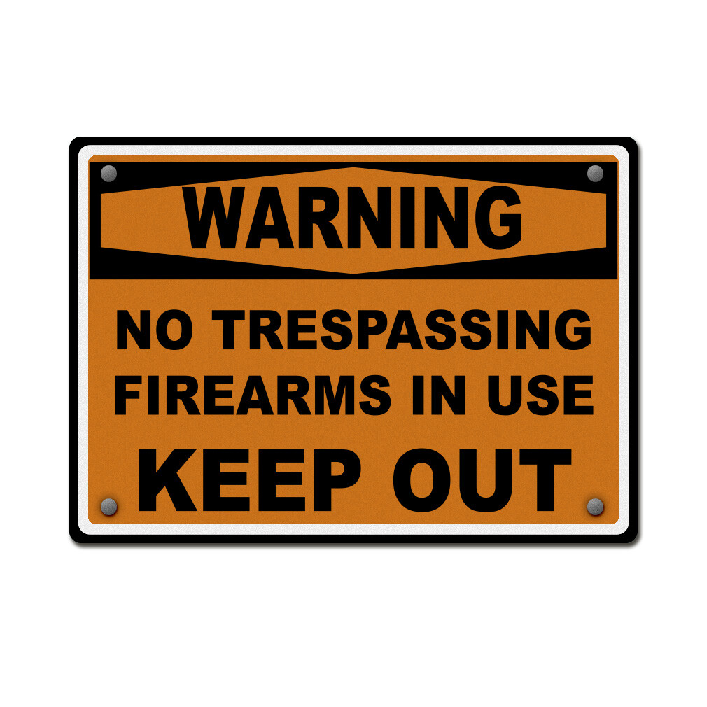 Aluminum Horizontal Metal Sign Warning No Trespassing Firearms in Use Keep out