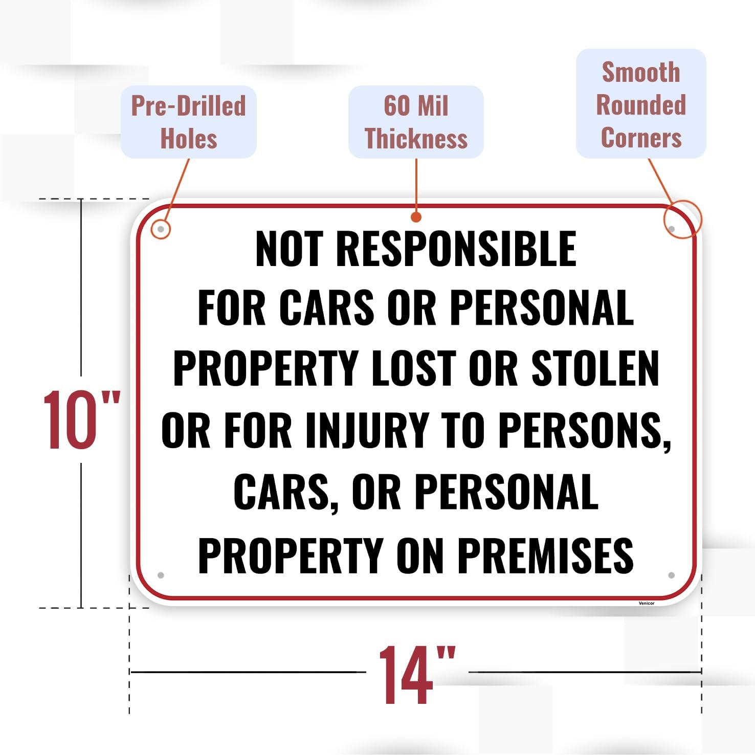 Not Responsible Accidents Injuries Lost Stolen Liability Sign 14×10 Inch