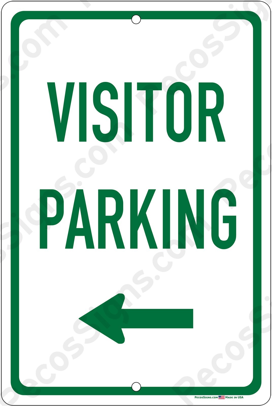Visitor Parking Left Arrow 8&Prime;x12&Prime; Aluminum Sign UV Protected Made in USA – Green
