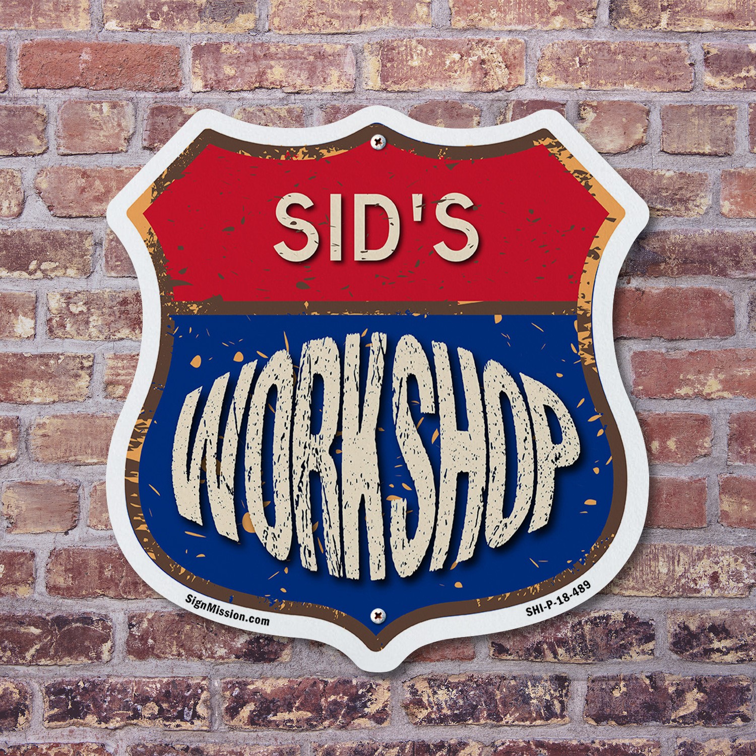 Sid&rsquo;s Workshop Shield Shaped Sign Weather Resistant Crafted in the USA