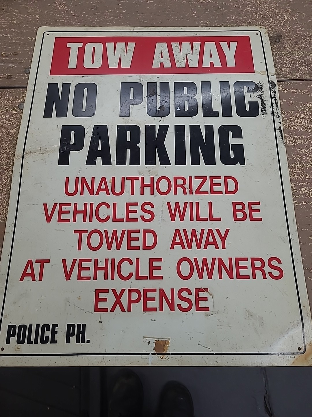 Tow Away No Public Parking Tow Away 18&Prime; x 24&Prime; Sign Vintage