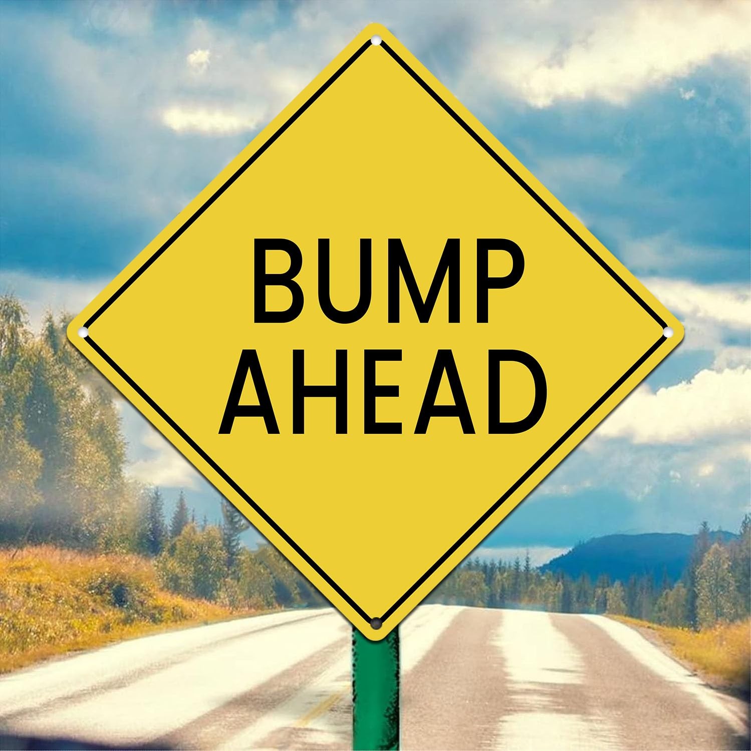 Bump Ahead Road Sign Yellow Aluminum Metal Reflective Warning 12×12 Inch