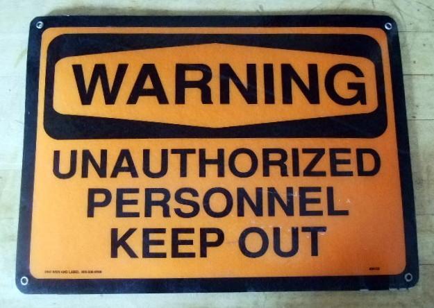 WARNING UNAUTHORIZED PERSONNEL KEEP OUT PVC Safety Sign 14 x 10 Orange/Black
