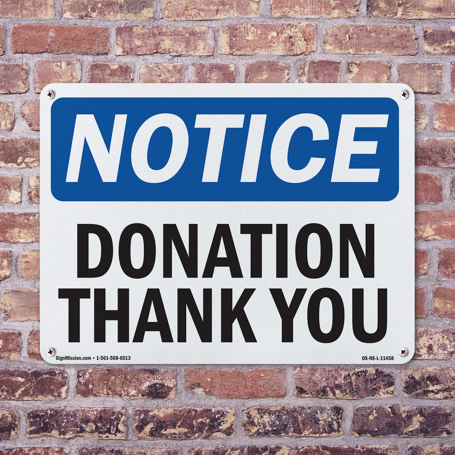 Donation Thank You OSHA Notice Sign Metal, Plastic, Or Decal – 5 or 10 Pack