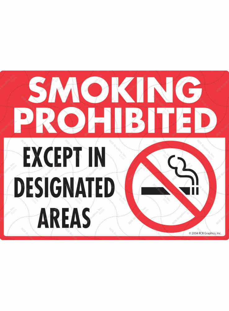 Smoking Prohibited Except in Designated Areas Exterior Aluminum Sign – 12 x 9