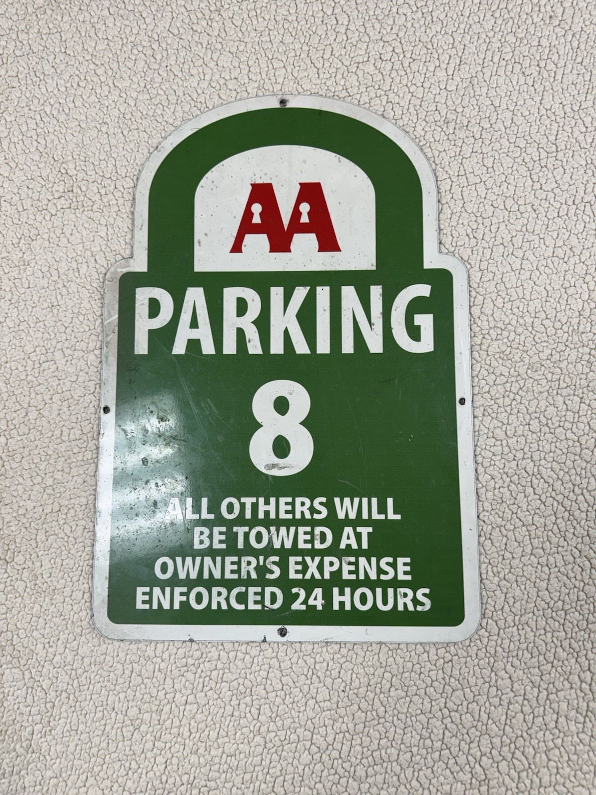 AA Parking 8 All Others Will Be Towed at Owners Expense Enforced 24 Hr 18&Prime; x 12&Prime;