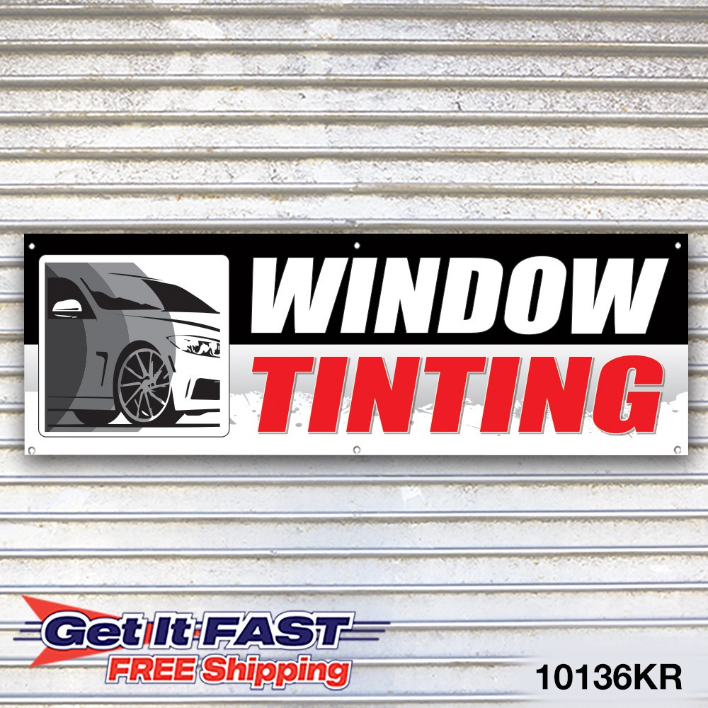 Window Tinting Banner Sign Tire Dealer Service Bay Garage