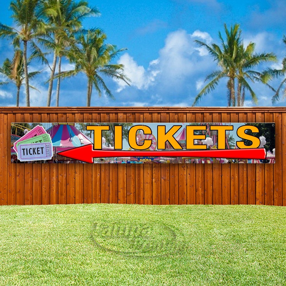 TICKETS Advertising Left Carnival Fair Vinyl Banner Flag Sign USA XL02294