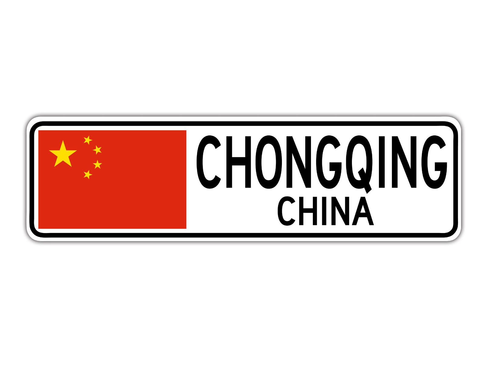 Chongqing, China Street Sign Asian Chinese Flag City Country Road Wall Gift