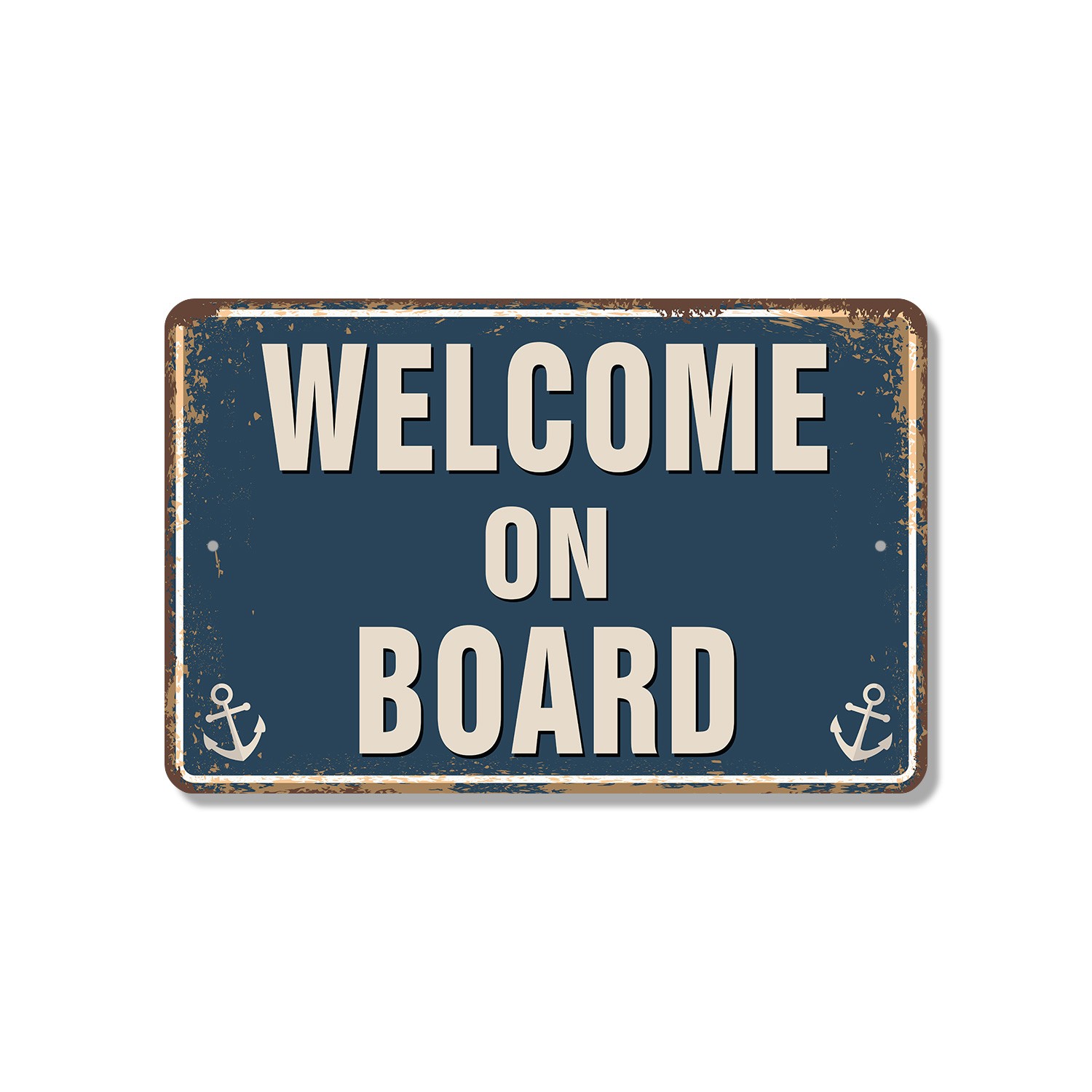 Welcome On Board Street Sign All Hands Happy Sailing Durable Perfect for Boats