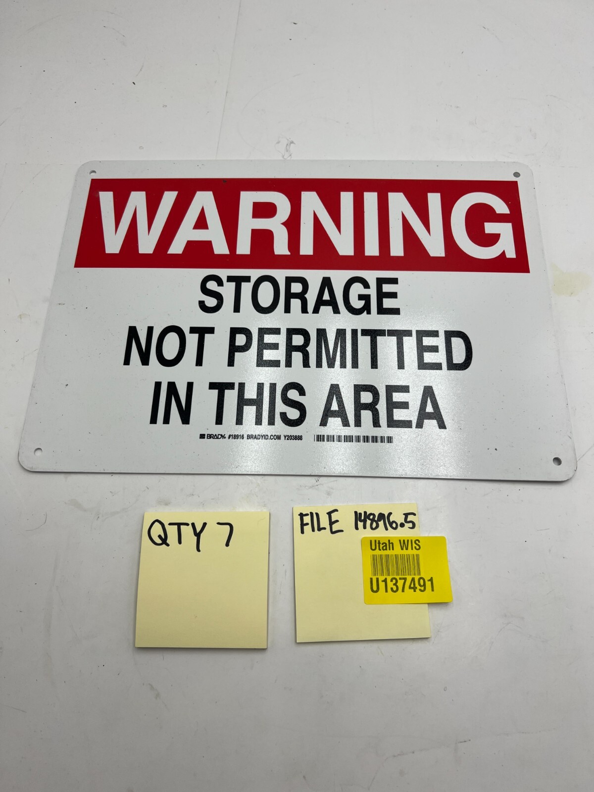 (Qty 7) Brady 18916 Plastic, 10&Prime; X14&Prime; Warning Sign Legend