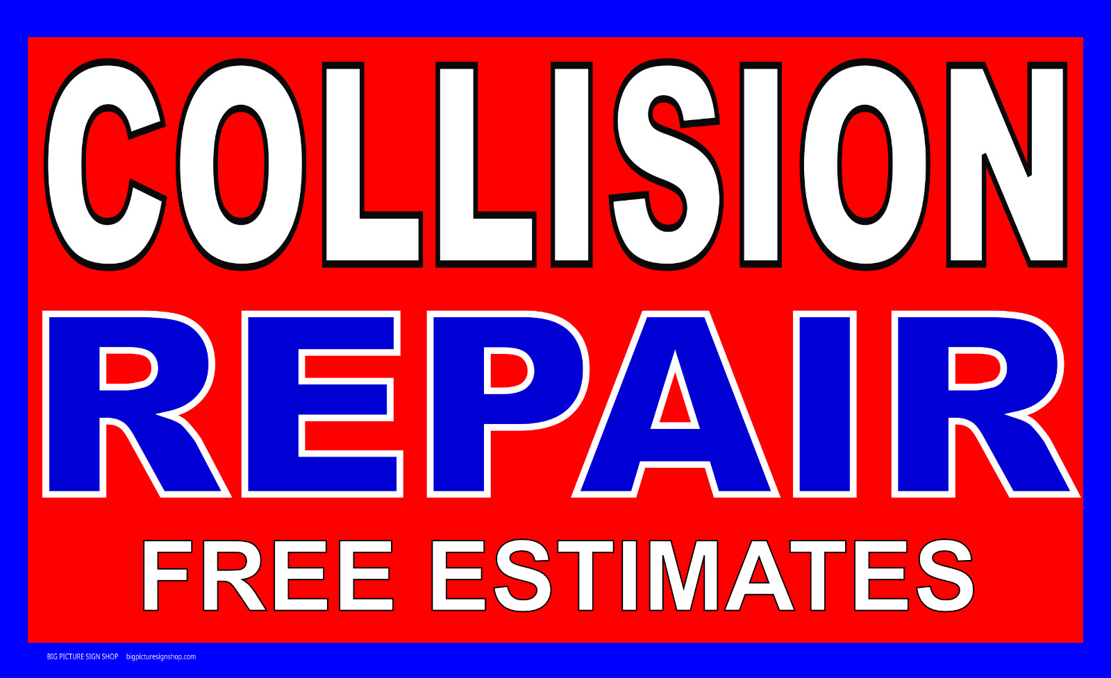 COLLISION REPAIR -HUGE VERY LARGE Banners -3 Choices Wht Yellow Red-28 Sizes-USA